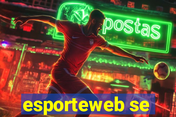 esporteweb se